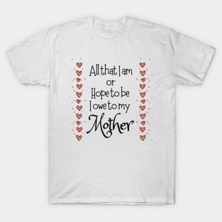 Mother's Day T-Shirt